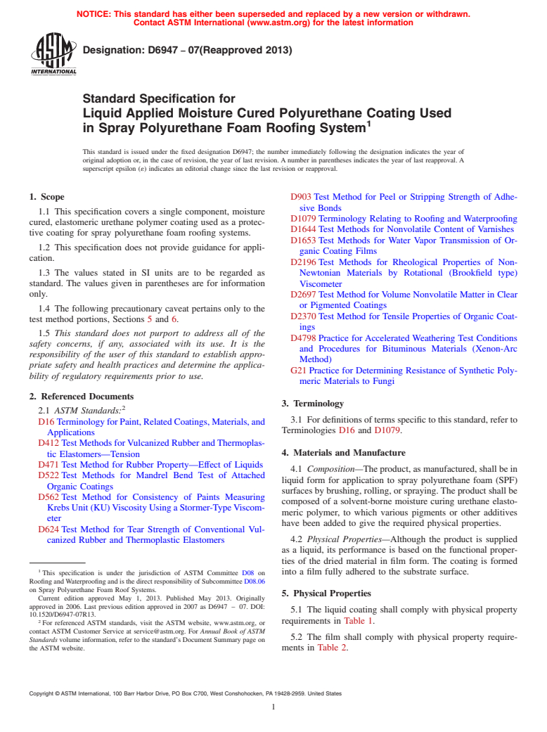 ASTM D6947-07(2013) - Standard Specification for  Liquid Applied Moisture Cured Polyurethane Coating Used in   Spray Polyurethane Foam Roofing System