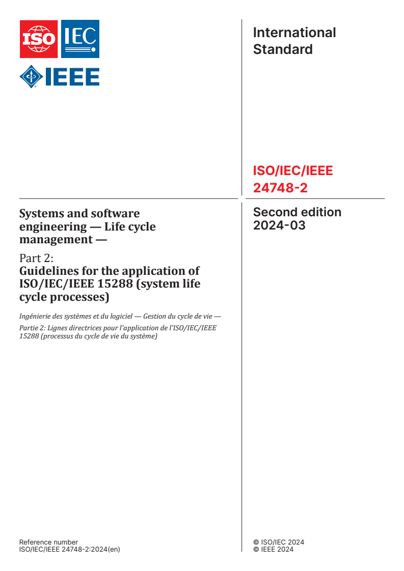 ISO/IEC/IEEE 24748-2:2024 - Systems and software engineering — Life cycle management — Part 2: Guidelines for the application of ISO/IEC/IEEE 15288 (system life cycle processes)
Released:15. 03. 2024