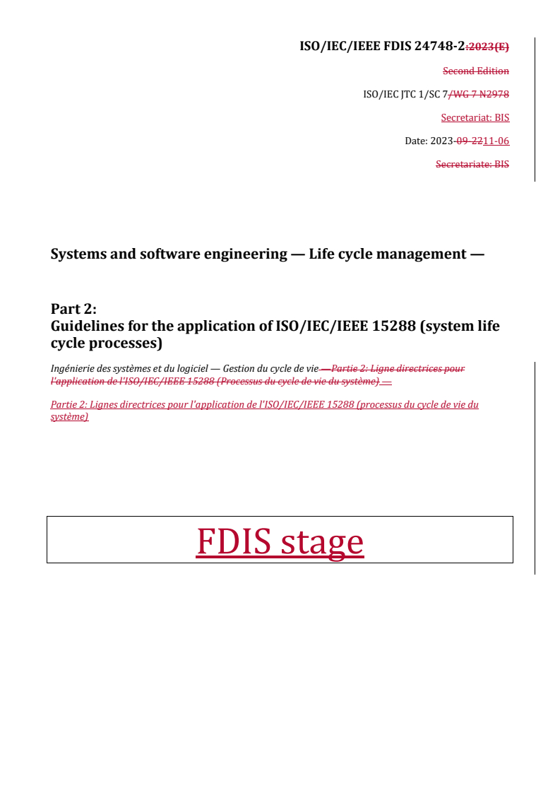 REDLINE ISO/IEC/IEEE FDIS 24748-2 - Systems and software engineering — Life cycle management — Part 2: Guidelines for the application of ISO/IEC/IEEE 15288 (system life cycle processes)
Released:6. 11. 2023