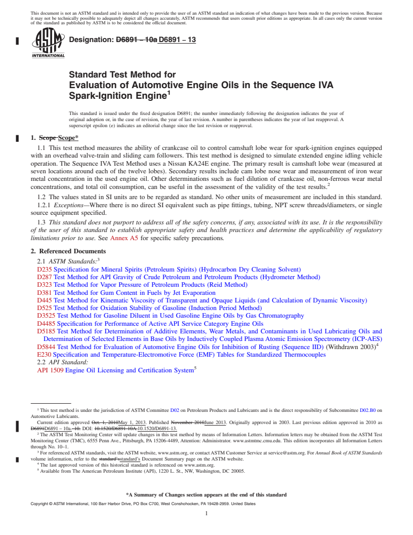 REDLINE ASTM D6891-13 - Standard Test Method for  Evaluation of Automotive Engine Oils in the Sequence IVA Spark-Ignition   Engine