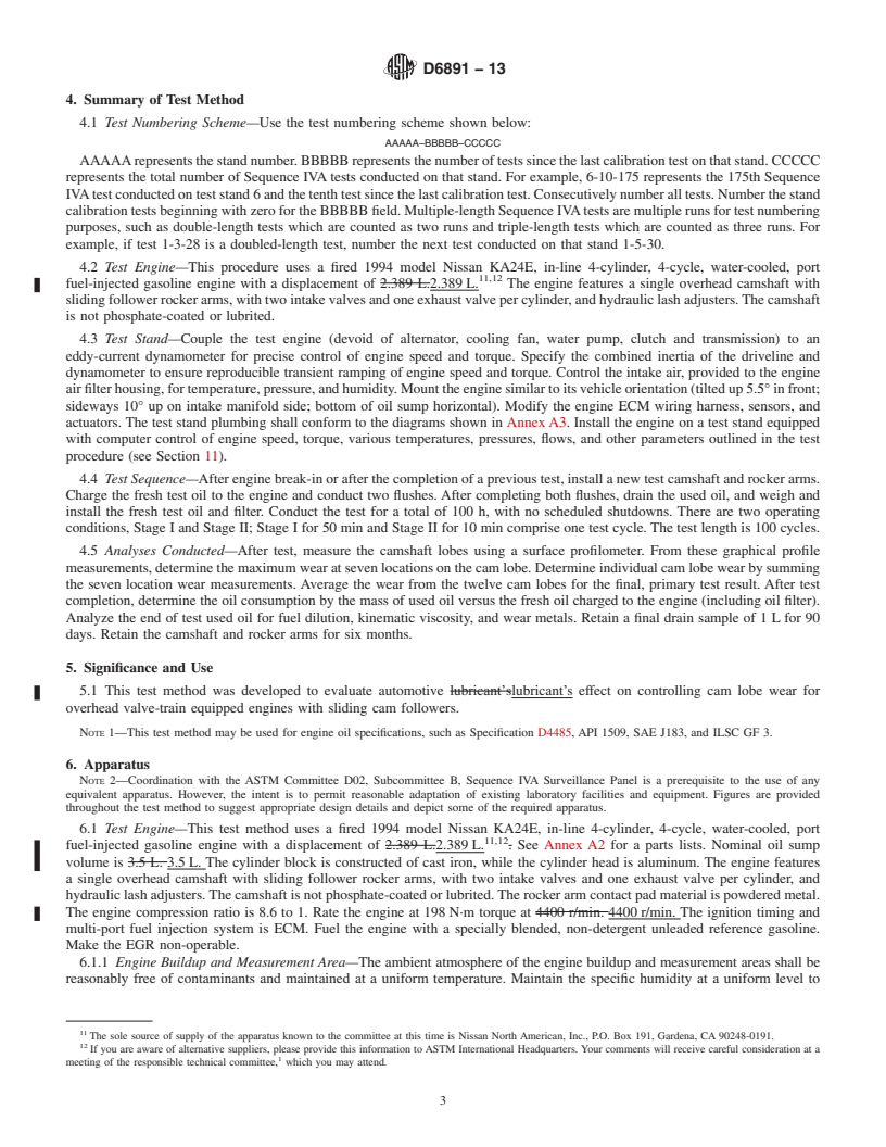 REDLINE ASTM D6891-13 - Standard Test Method for  Evaluation of Automotive Engine Oils in the Sequence IVA Spark-Ignition   Engine