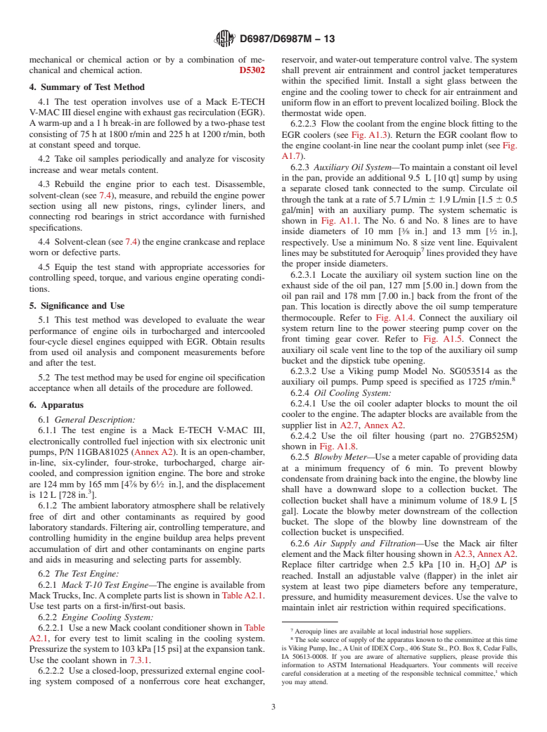 ASTM D6987/D6987M-13 - Standard Test Method for  Evaluation of Diesel Engine Oils in T-10 Exhaust Gas Recirculation  Diesel Engine