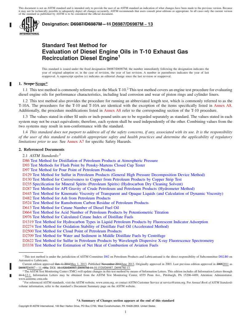 REDLINE ASTM D6987/D6987M-13 - Standard Test Method for  Evaluation of Diesel Engine Oils in T-10 Exhaust Gas Recirculation  Diesel Engine