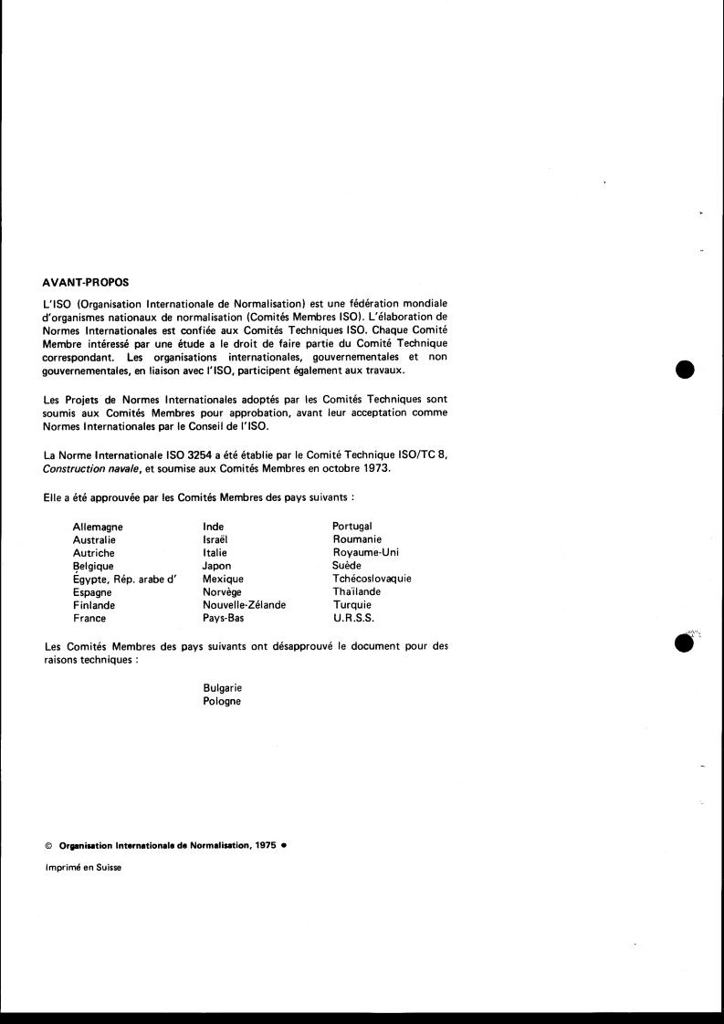 ISO 3254:1975 ISO 3254:1975 - Shipbuilding — Toughened safety glass panes for ships' rectangular windows
Released:12/1/1975 - Page 2 preview