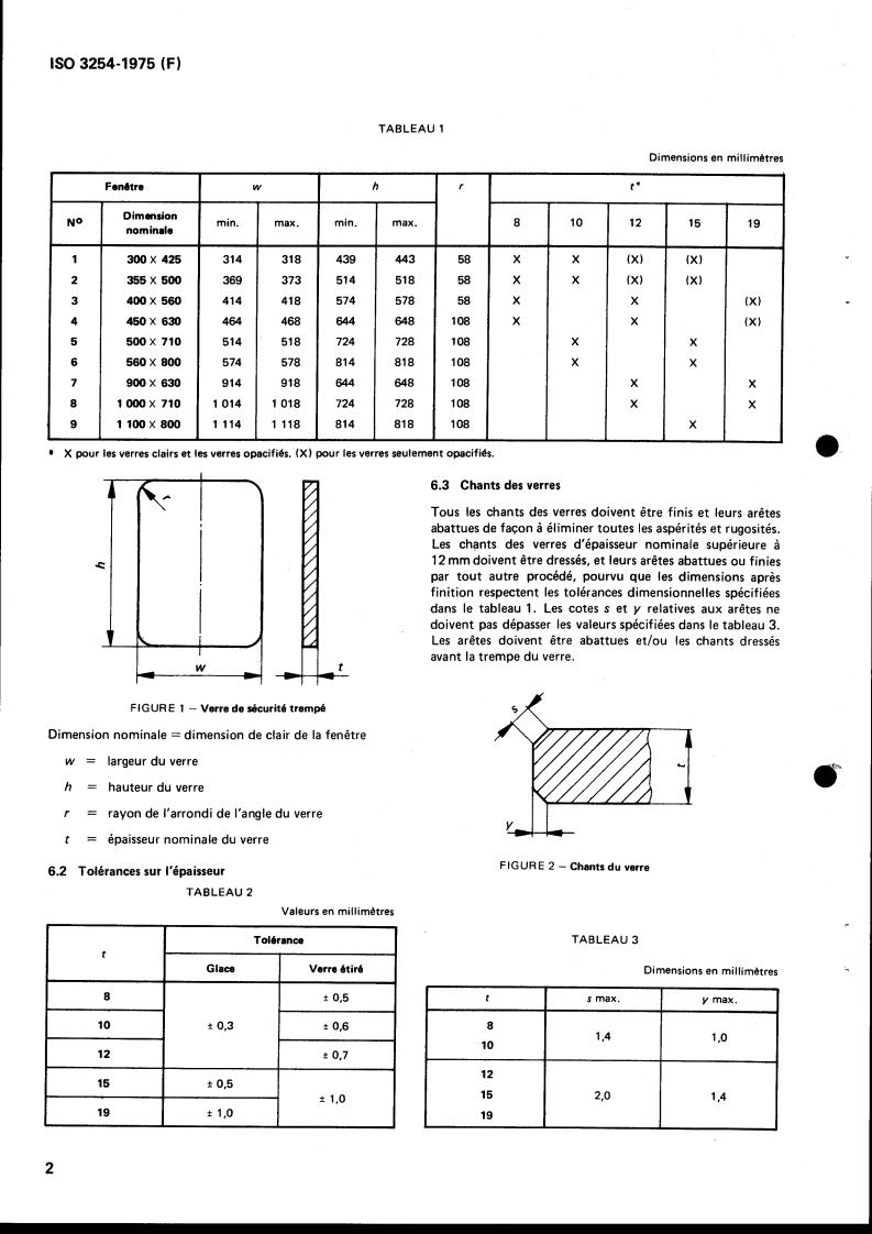 ISO 3254:1975 ISO 3254:1975 - Shipbuilding — Toughened safety glass panes for ships' rectangular windows
Released:12/1/1975 - Page 4 preview