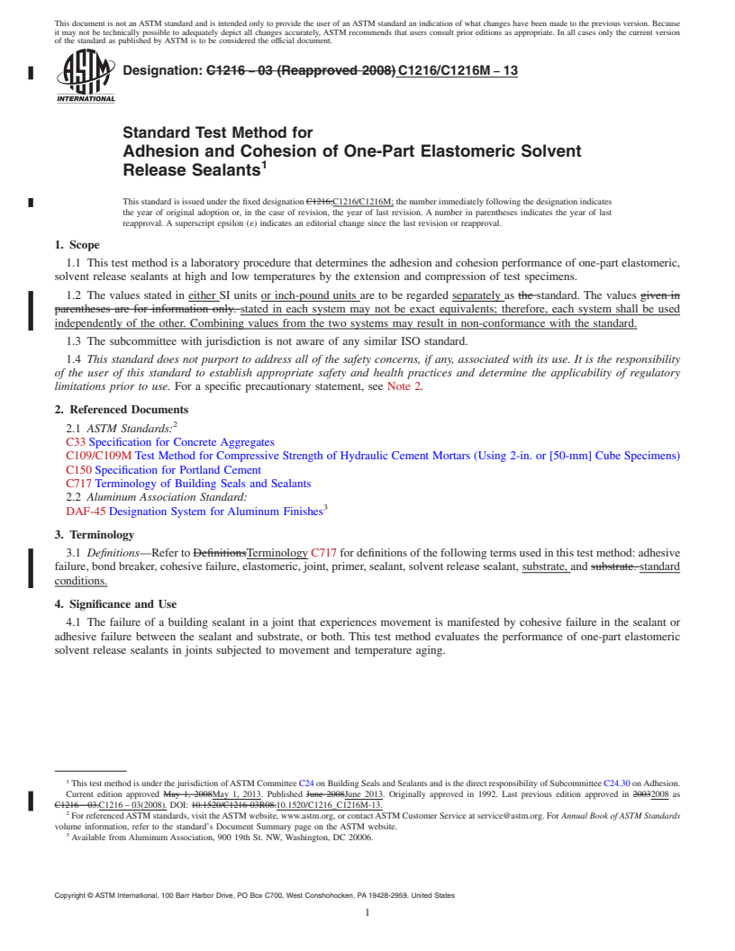 REDLINE ASTM C1216/C1216M-13 - Standard Test Method for Adhesion and Cohesion of One-Part Elastomeric Solvent Release Sealants (Withdrawn 2022)