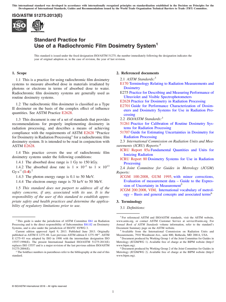 ASTM ISO/ASTM51275-13 - Standard Practice for Use of a Radiochromic Film Dosimetry System