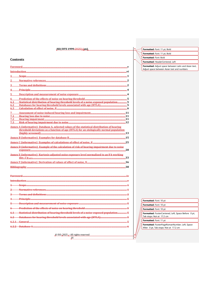 REDLINE ISO/DTS 1999 - Acoustics — Estimation of noise-induced hearing loss
Released:16. 04. 2025