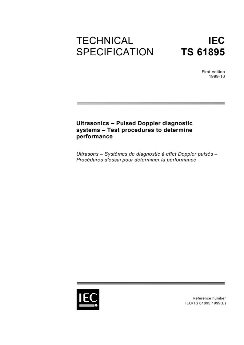 IEC TS 61895:1999 - Ultrasonics - Pulsed Doppler diagnostic systems - Test procedures to determine performance
