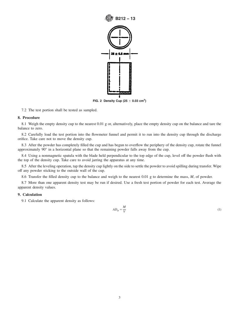 REDLINE ASTM B212-13 - Standard Test Method for Apparent Density of Free-Flowing Metal Powders Using the Hall  Flowmeter Funnel