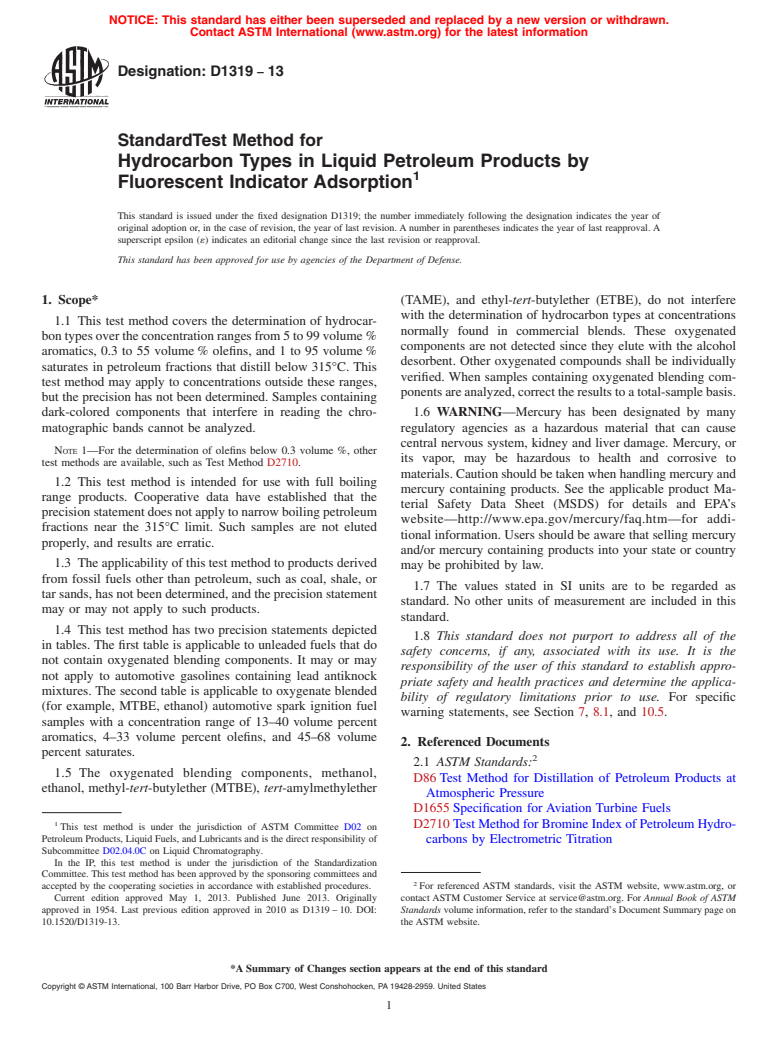 ASTM D1319-13 - Standard Test Method for Hydrocarbon Types in Liquid Petroleum Products by Fluorescent   Indicator Adsorption