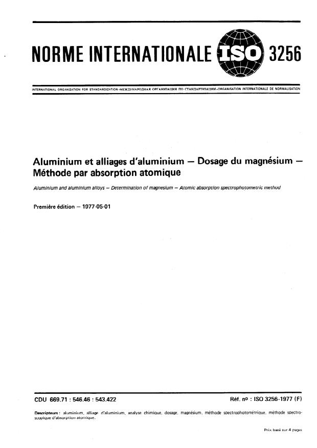 ISO 3256:1977 - Aluminium et alliages d'aluminium -- Dosage du magnésium -- Méthode par absorption atomique
