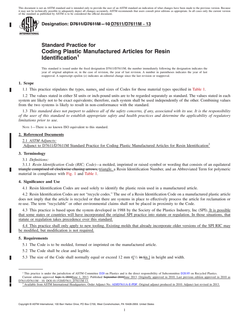 REDLINE ASTM D7611/D7611M-13 - Standard Practice for Coding Plastic Manufactured Articles for Resin Identification