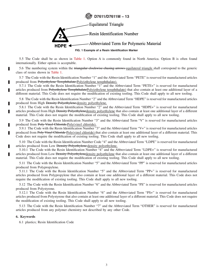 REDLINE ASTM D7611/D7611M-13 - Standard Practice for Coding Plastic Manufactured Articles for Resin Identification