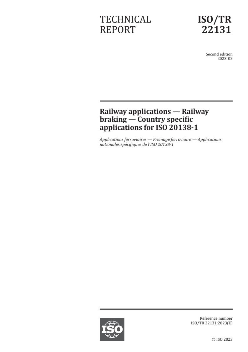 ISO/TR 22131:2023 - Railway applications — Railway braking — Country specific applications for ISO 20138-1
Released:20. 02. 2023