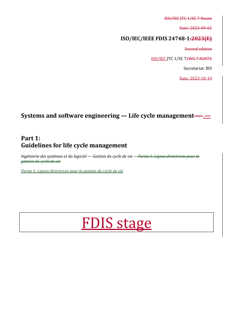 REDLINE ISO/IEC/IEEE FDIS 24748-1 - Systems and software engineering — Life cycle management — Part 1: Guidelines for life cycle management
Released:19. 10. 2023