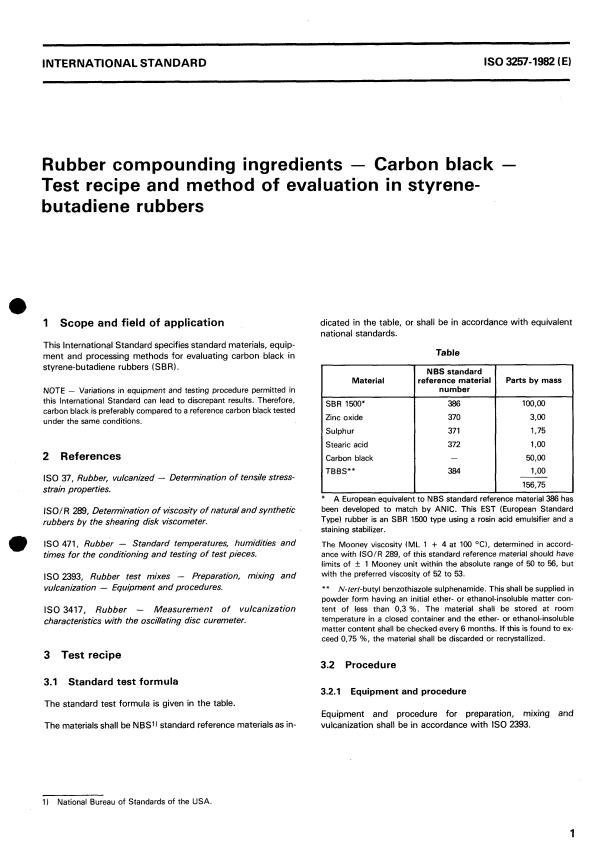 ISO 3257:1982 - Rubber compounding ingredients - Carbon black - Test recipe and method of evaluation in styrene- butadiene rubbers
