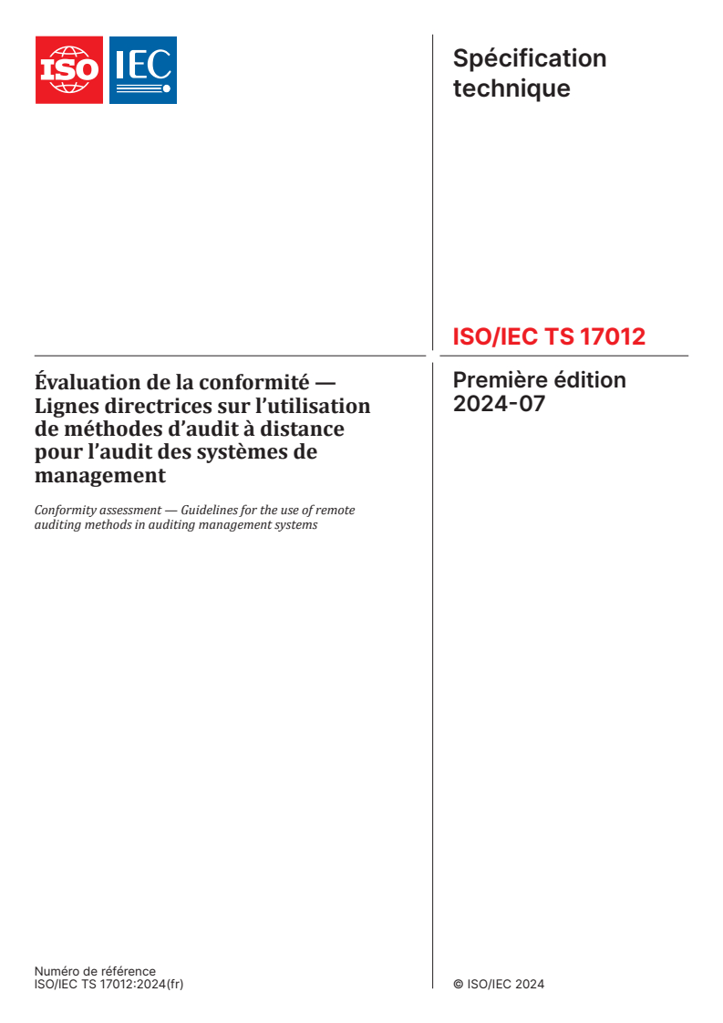 ISO/IEC TS 17012:2024 - Évaluation de la conformité — Lignes directrices sur l’utilisation de méthodes d’audit à distance pour l’audit des systèmes de management
Released:8/5/2024