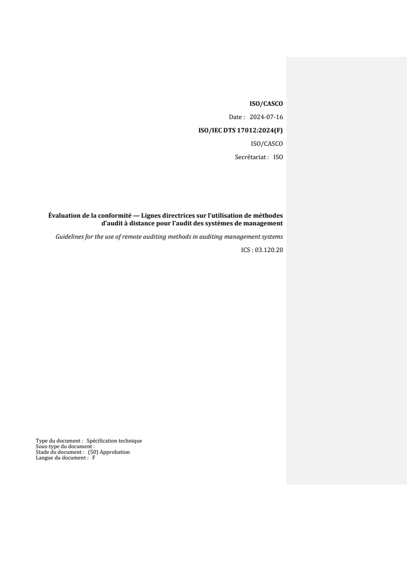 REDLINE ISO/IEC TS 17012:2024 - Évaluation de la conformité — Lignes directrices sur l’utilisation de méthodes d’audit à distance pour l’audit des systèmes de management
Released:8/5/2024