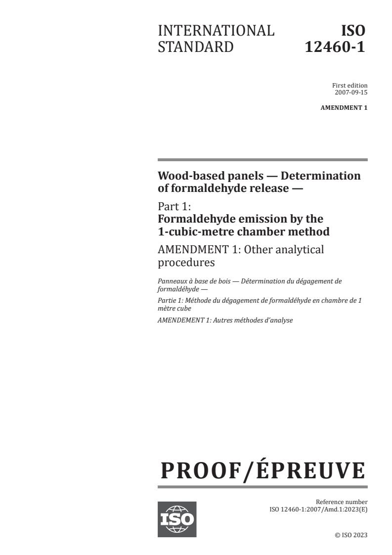 ISO 12460-1:2007/PRF Amd 1 - Wood-based panels — Determination of formaldehyde release — Part 1: Formaldehyde emission by the 1-cubic-metre chamber method — Amendment 1: Other analytical procedures
Released:2/7/2023