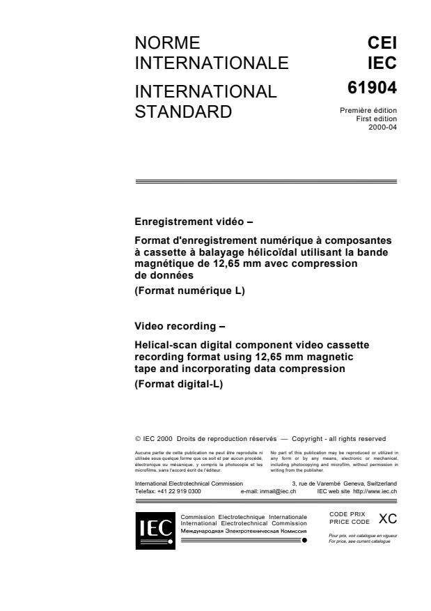 IEC 61904:2000 - Video recording - Helical-scan digital component video cassette recording format using 12,65 mm magnetic tape and incorporating data compression (Format digital-L)