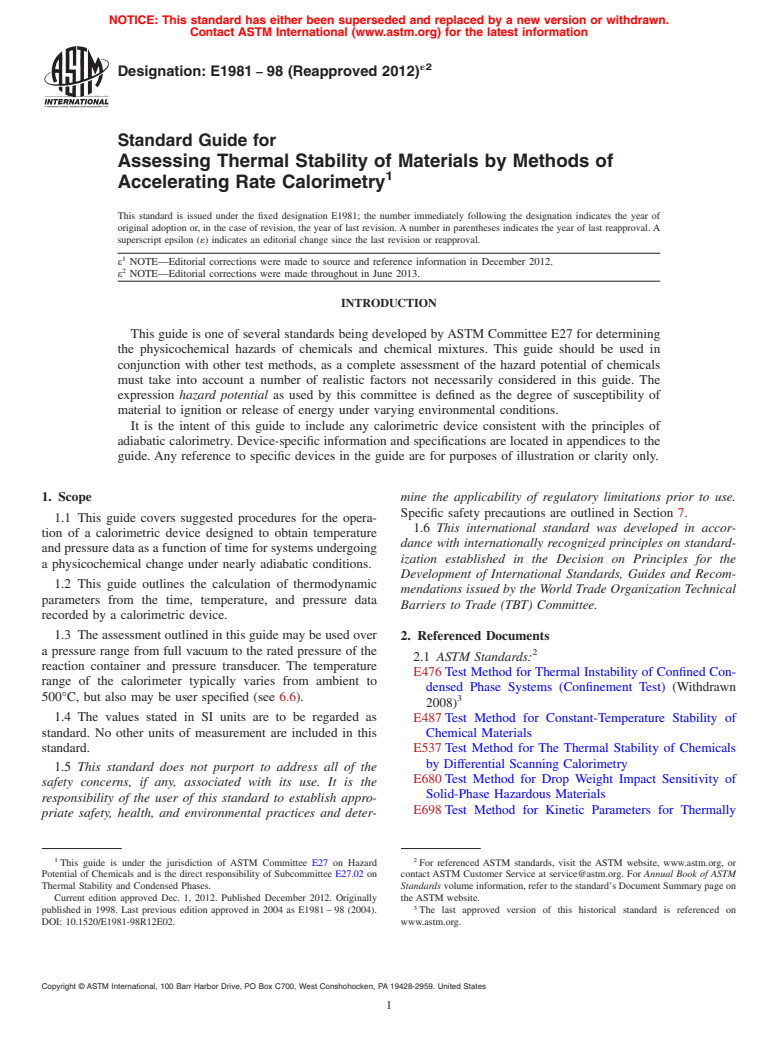 ASTM E1981-98(2012)e2 - Standard Guide for  Assessing Thermal Stability of Materials by Methods of Accelerating  Rate Calorimetry