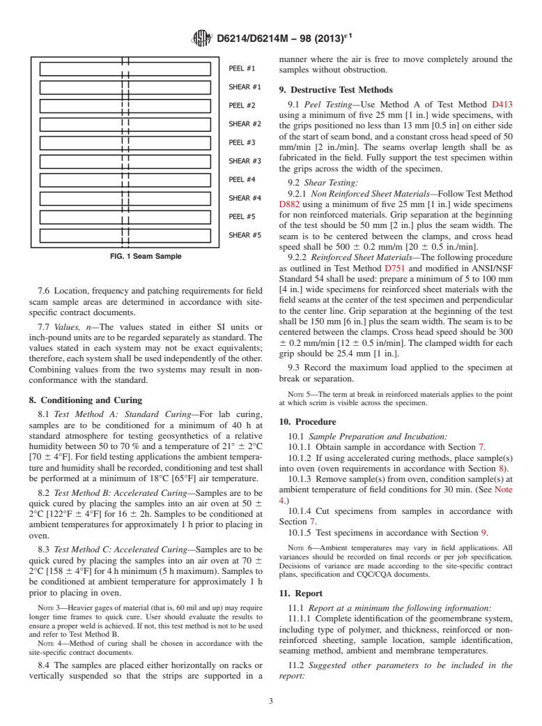 ASTM D6214/D6214M-98(2013)e1 - Standard Test Method for Determining the Integrity of Field Seams Used in Joining Geomembranes by Chemical Fusion Methods