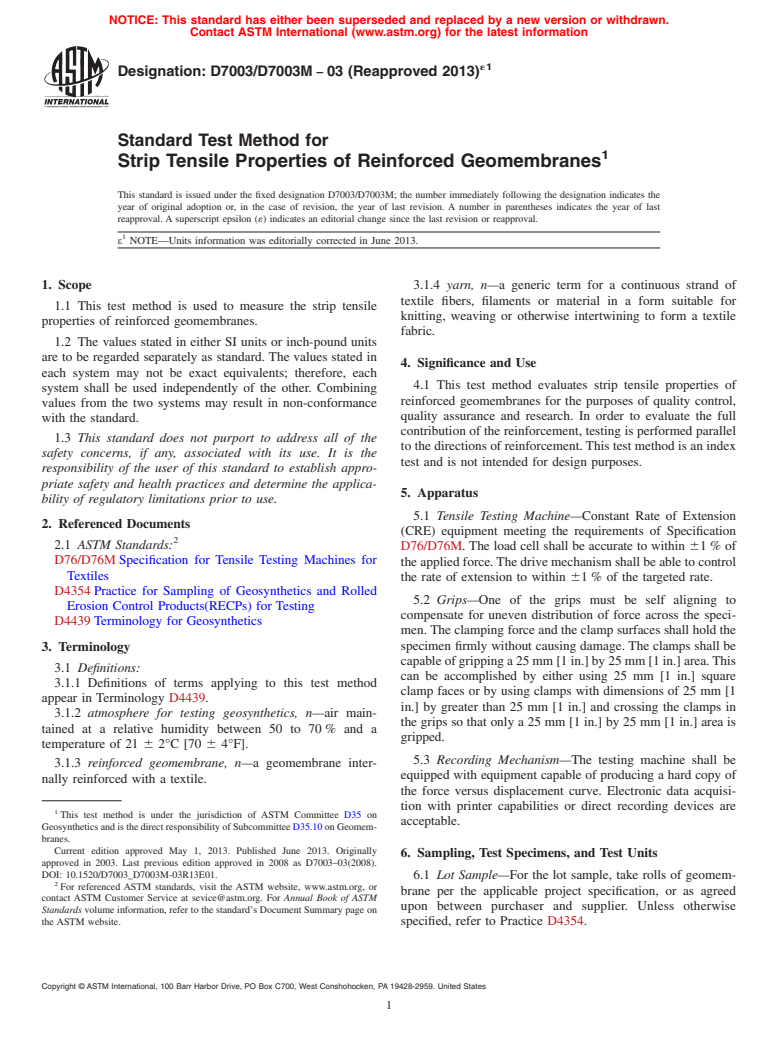 ASTM D7003/D7003M-03(2013)e1 - Standard Test Method for Strip Tensile Properties of Reinforced Geomembranes