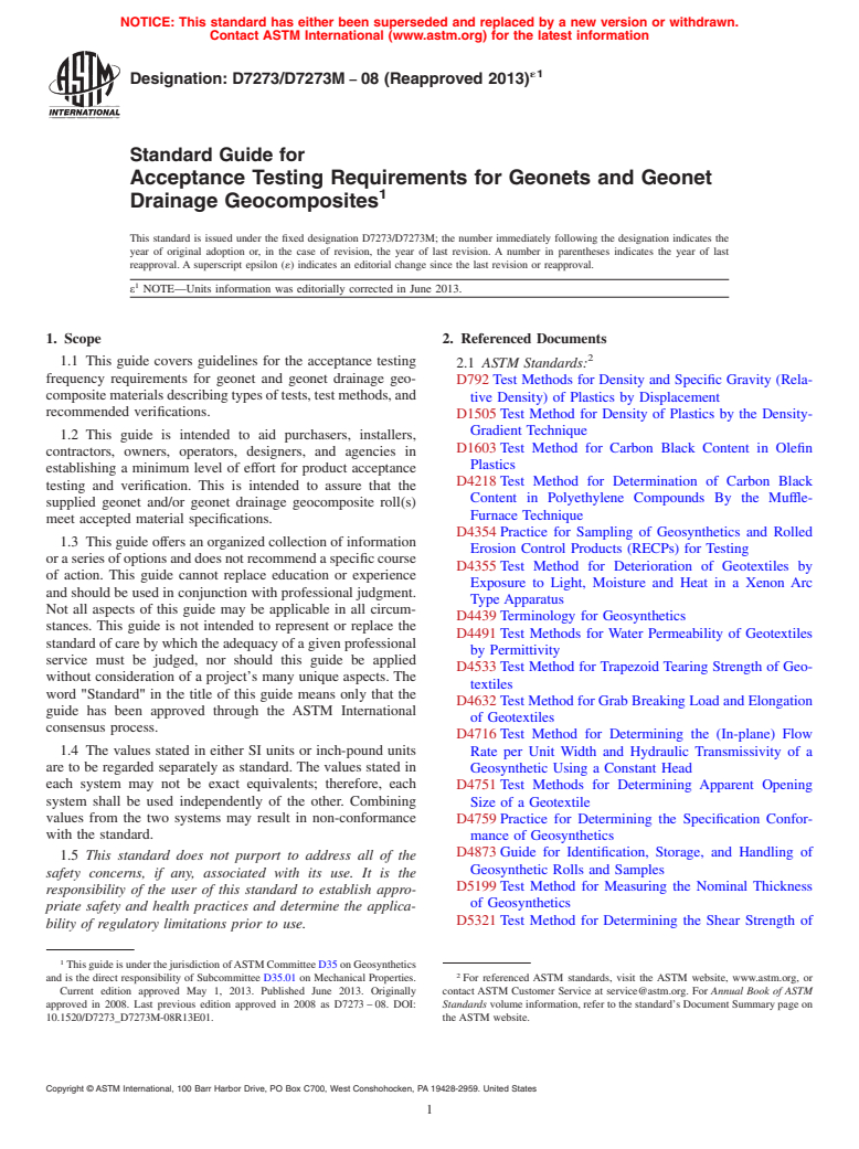 ASTM D7273/D7273M-08(2013)e1 - Standard Guide for for Acceptance Testing Requirements for Geonets and Geonet Drainage Geocomposites