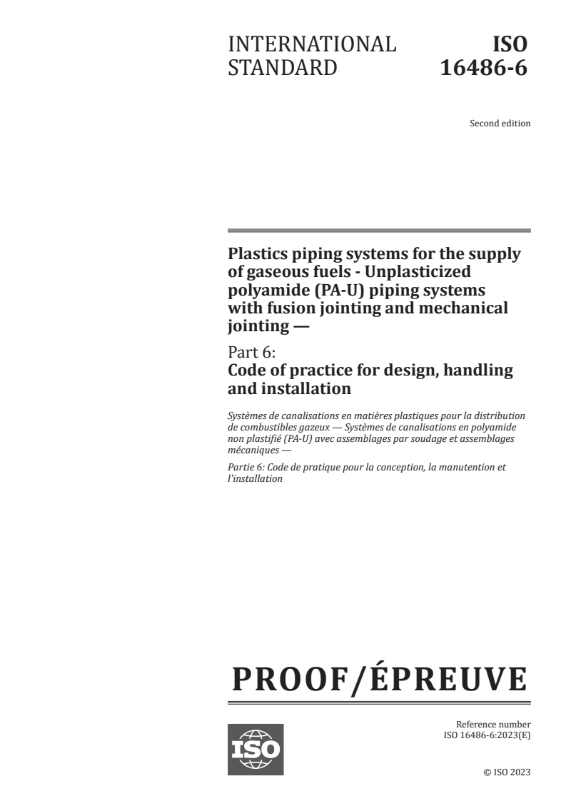 ISO 16486-6 - Plastics piping systems for the supply of gaseous fuels - Unplasticized polyamide (PA-U) piping systems with fusion jointing and mechanical jointing — Part 6: Code of practice for design, handling and installation
Released:29. 08. 2023