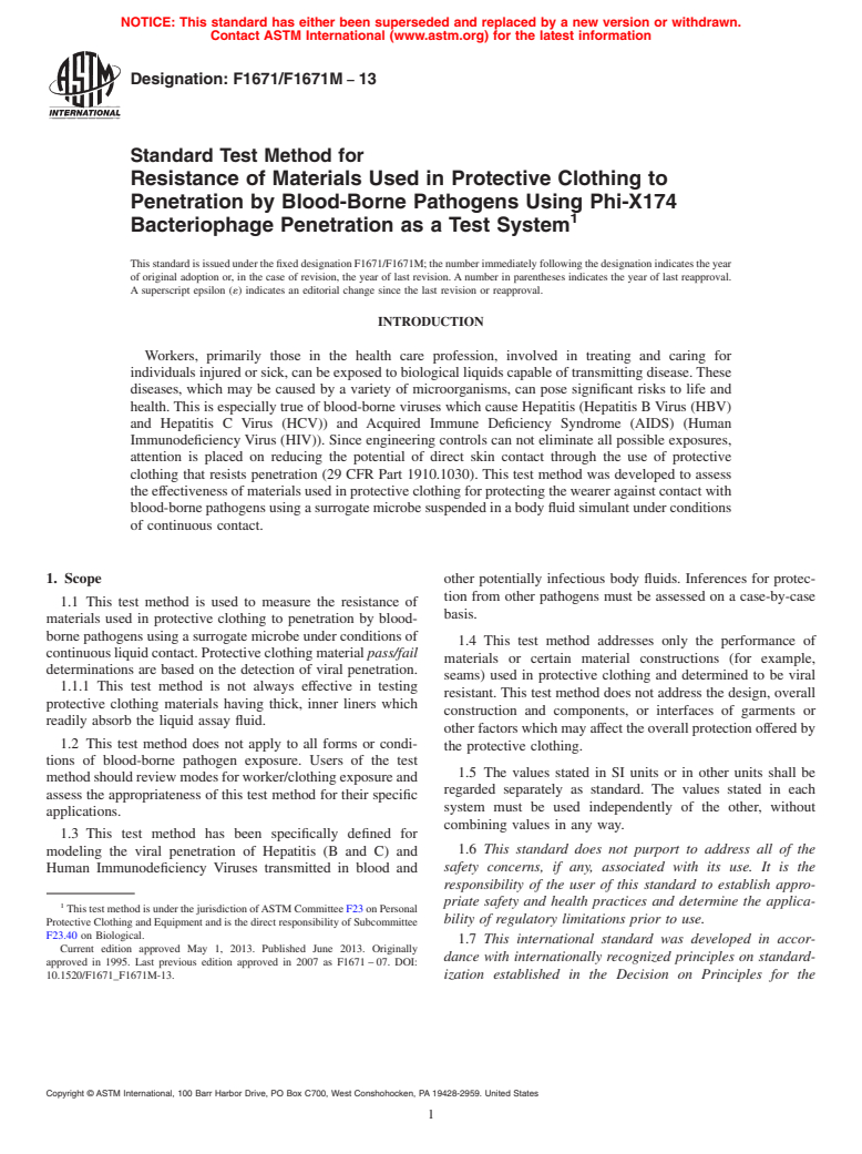 ASTM F1671/F1671M-13 - Standard Test Method for Resistance of Materials Used in Protective Clothing to Penetration by Blood-Borne Pathogens Using Phi-X174 Bacteriophage Penetration as a Test System