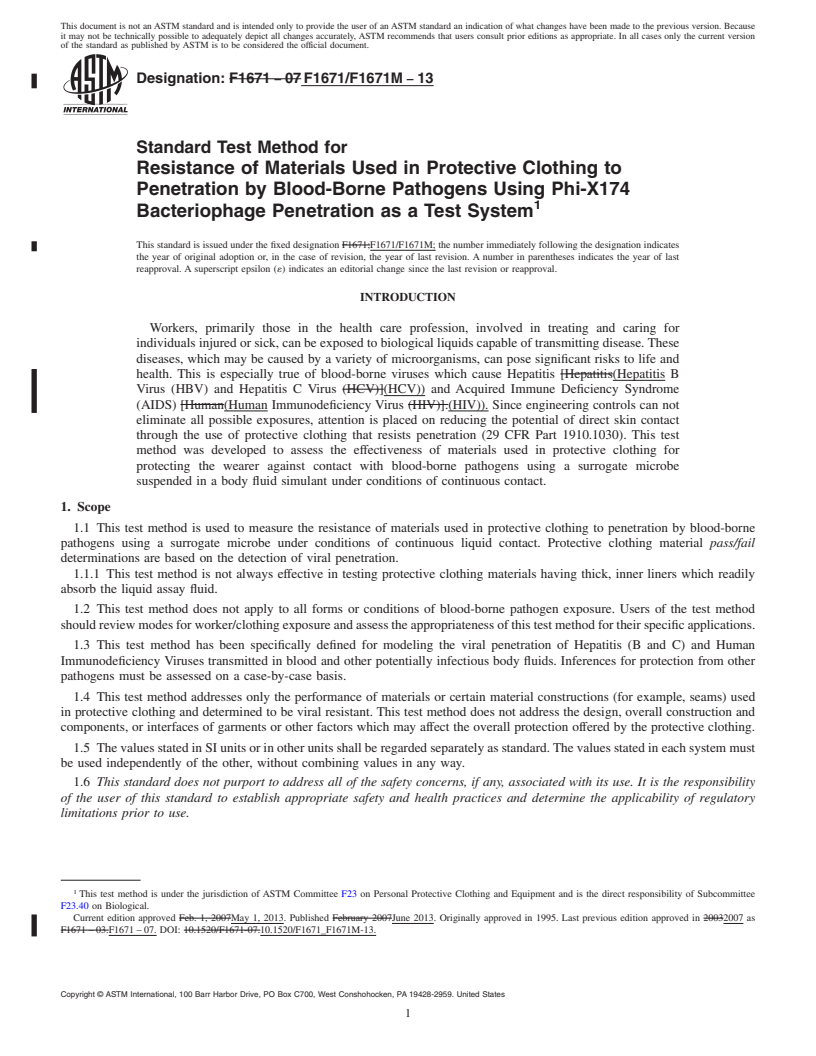 REDLINE ASTM F1671/F1671M-13 - Standard Test Method for Resistance of Materials Used in Protective Clothing to Penetration by Blood-Borne Pathogens Using Phi-X174 Bacteriophage Penetration as a Test System