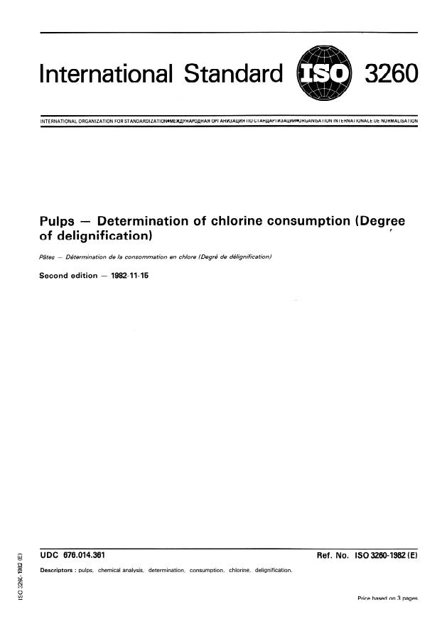 ISO 3260:1982 - Pulps -- Determination of chlorine consumption (Degree of delignification)