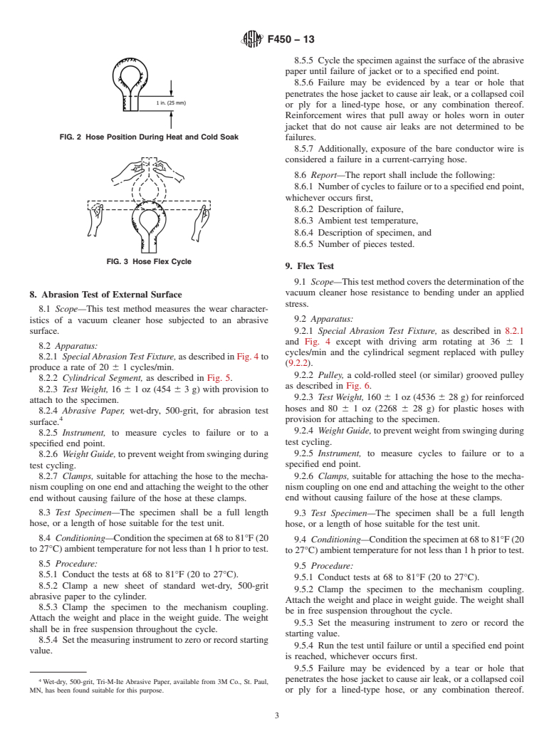 ASTM F450-13 - Standard Test Methods for Vacuum Cleaner Hose&mdash;Durability and Reliability (Plastic)