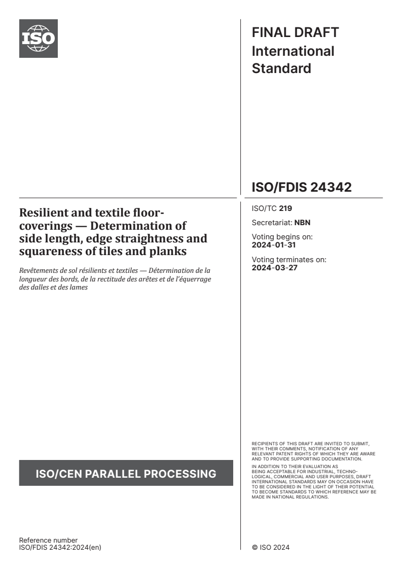 ISO/FDIS 24342 - Resilient and textile floor-coverings — Determination of side length, edge straightness and squareness of tiles and planks
Released:17. 01. 2024