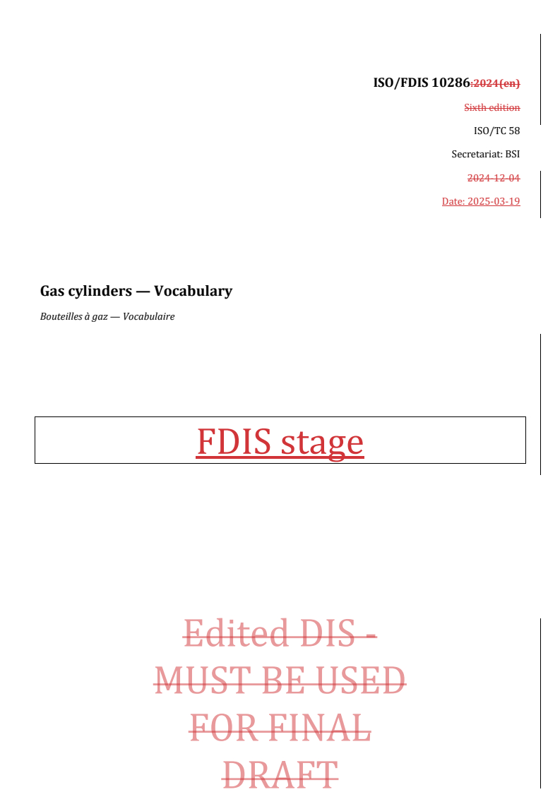REDLINE ISO/FDIS 10286 - Gas cylinders — Vocabulary
Released:20. 03. 2025