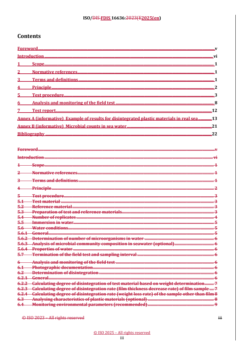 REDLINE ISO/FDIS 16636 - Plastics — Disintegration field test of plastics under water environmental conditions
Released:1/6/2025