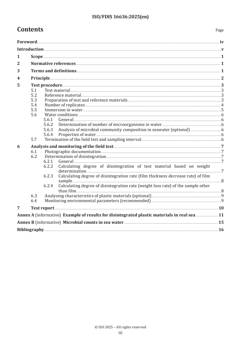 ISO/FDIS 16636 - Plastics — Disintegration field test of plastics under water environmental conditions
Released:1/6/2025