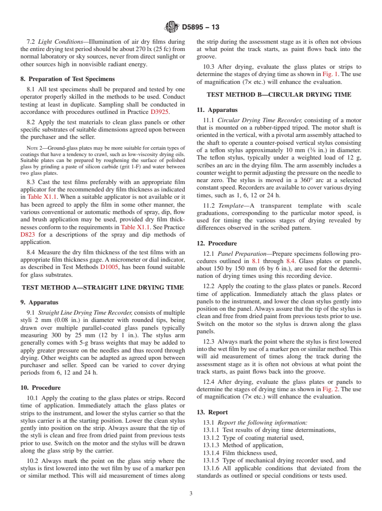 ASTM D5895-13 - Standard Test Methods for Evaluating Drying or Curing During Film Formation of Organic   Coatings    Using Mechanical Recorders