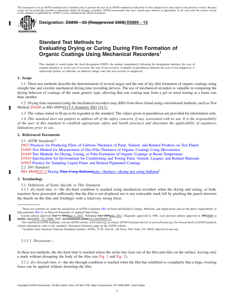 REDLINE ASTM D5895-13 - Standard Test Methods for Evaluating Drying or Curing During Film Formation of Organic   Coatings    Using Mechanical Recorders