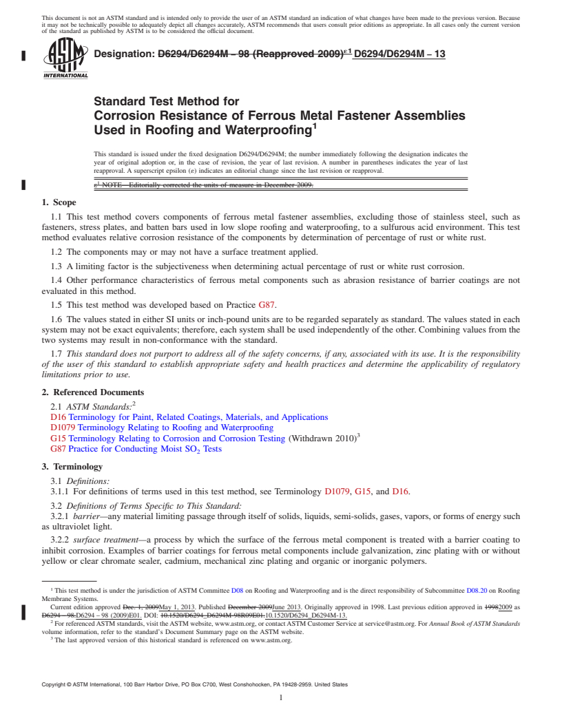 REDLINE ASTM D6294/D6294M-13 - Standard Test Method for  Corrosion Resistance of Ferrous Metal Fastener Assemblies Used   in Roofing and Waterproofing