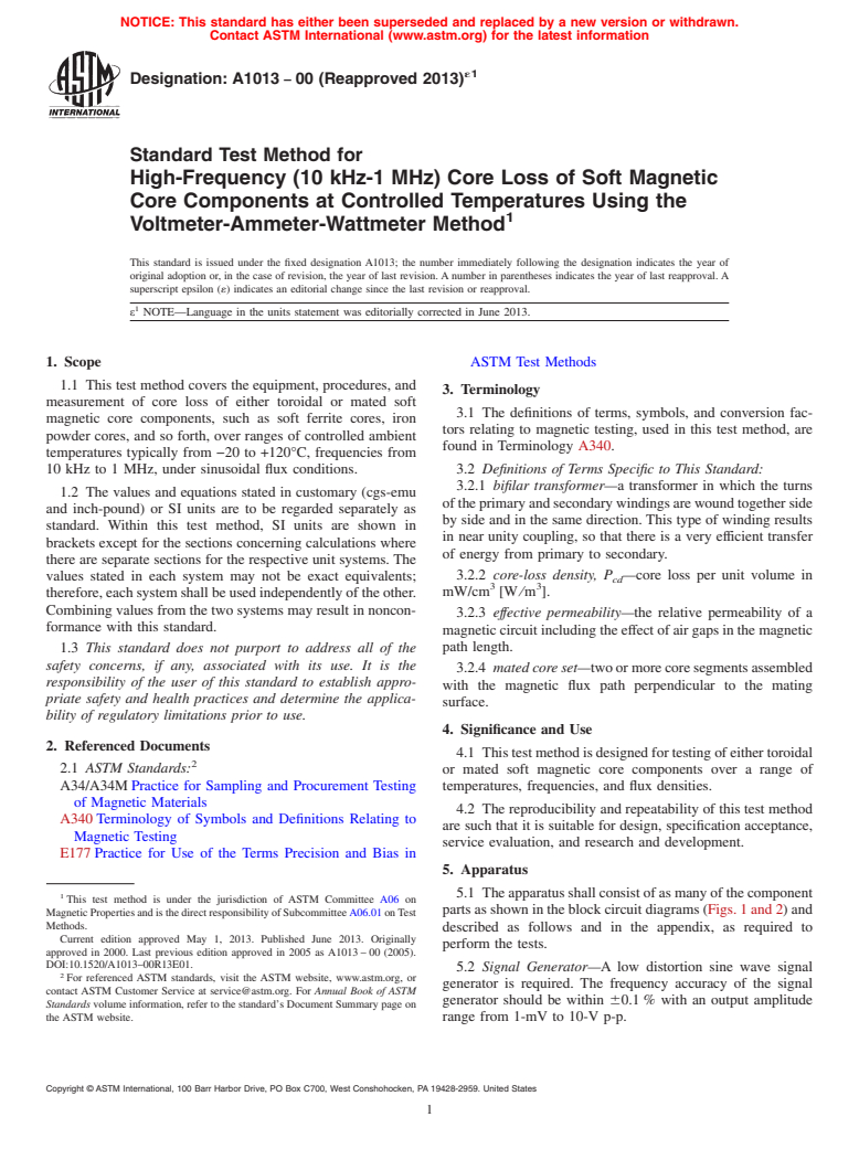 ASTM A1013-00(2013)e1 - Standard Test Method for High-Frequency (10 kHz-1 MHz) Core Loss of Soft Magnetic Core Components at Controlled Temperatures Using the Voltmeter-Ammeter-Wattmeter Method