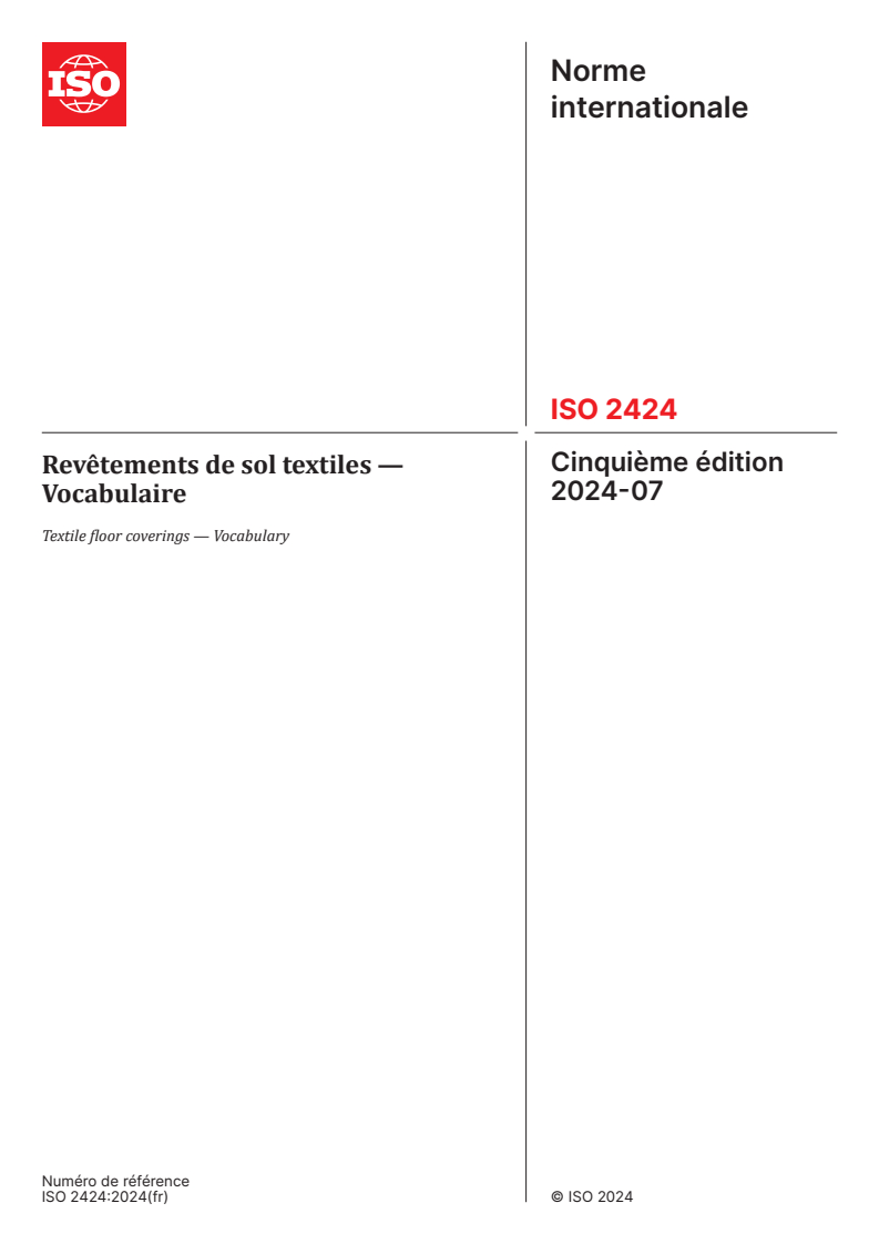 ISO 2424:2024 - Revêtements de sol textiles — Vocabulaire
Released:7/8/2024