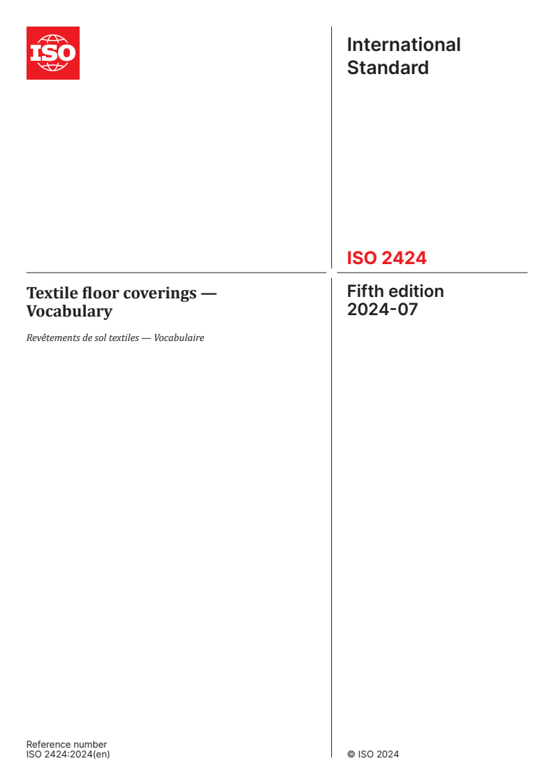 ISO 2424:2024 - Textile floor coverings — Vocabulary
Released:7/8/2024