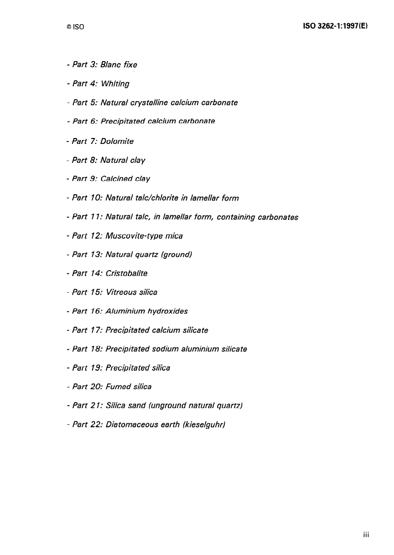 ISO 3262-1:1997 - Extenders for paints — Specifications and methods of test — Part 1: Introduction and general test methods
Released:6/19/1997