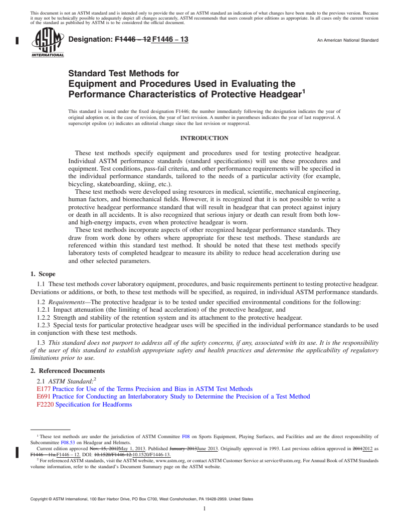 REDLINE ASTM F1446-13 - Standard Test Methods for  Equipment and Procedures Used in Evaluating the Performance  Characteristics of Protective Headgear