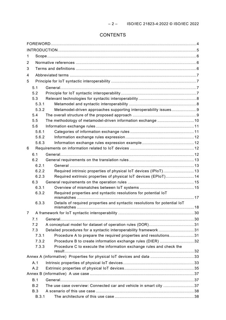 ISO/IEC 21823-4:2022 ISO/IEC 21823-4:2022 - Internet of things (IoT) — Interoperability for IoT systems — Part 4: Syntactic interoperability
Released:3/11/2022 - Page 4 preview