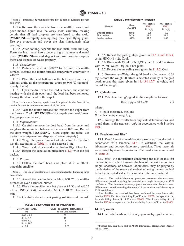 ASTM E1568-13 - Standard Test Method for  Determination of Gold in Activated Carbon by Fire Assay Gravimetry