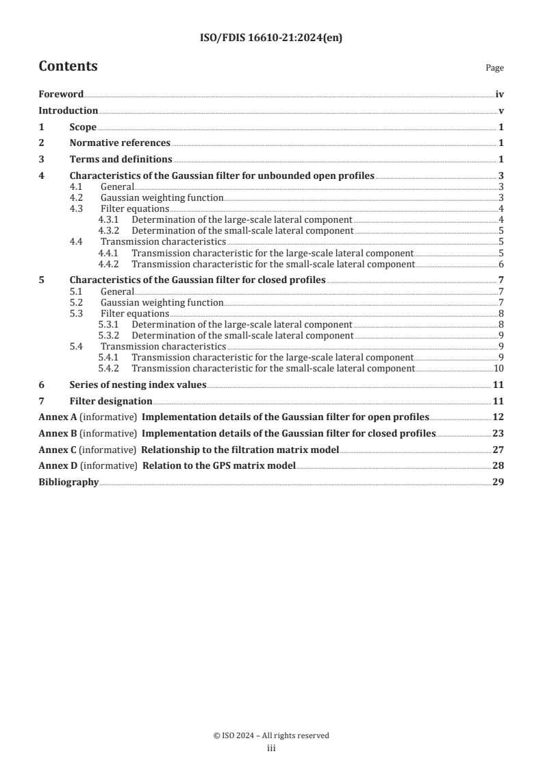 ISO/FDIS 16610-21 - Geometrical product specifications (GPS) — Filtration — Part 21: Linear profile filters: Gaussian filters
Released:11/1/2024