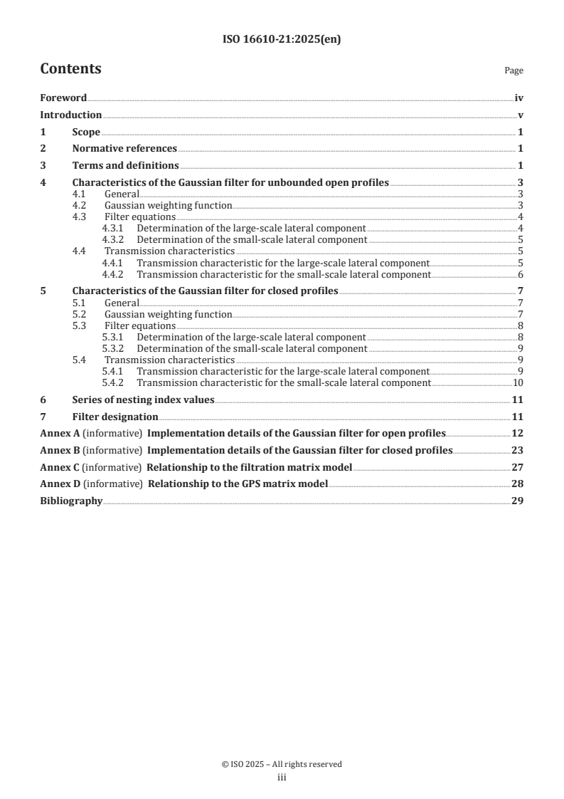 ISO 16610-21:2025 - Geometrical product specifications (GPS) — Filtration — Part 21: Linear profile filters: Gaussian filters
Released:29. 01. 2025